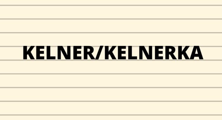 KELNER_KELNERKA